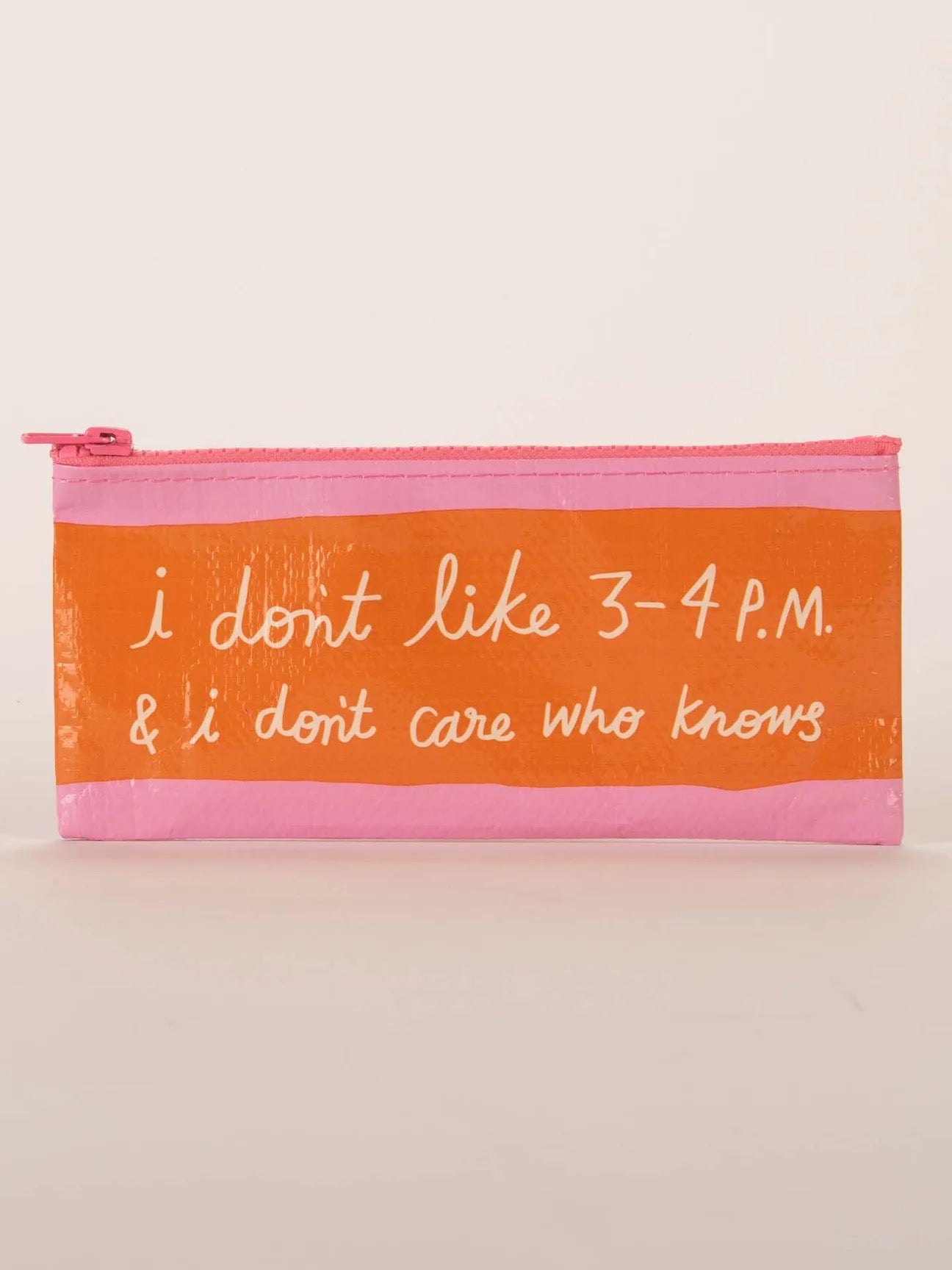BLUE Q I DON'T LIKE 3-4 PM PENCIL CASE