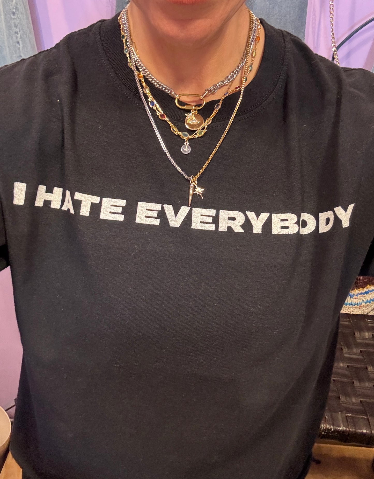 I HATE EVERYBODY TEE